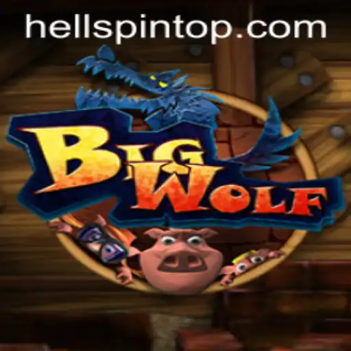Dive into the Thrilling World of BigWolf: Mastering the HellPpin Strategy